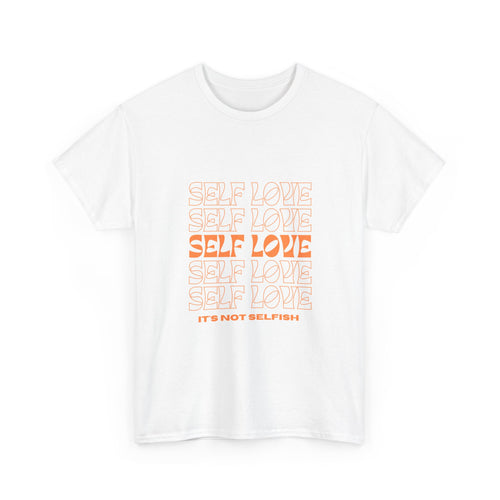 Self Love Unisex Heavy Cotton Tee